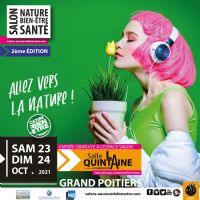 Salon  Nature, Bien-être & Santé - Grand Poitiers. Du 23 au 24 octobre 2021 à POITIERS. Vienne.  10H00